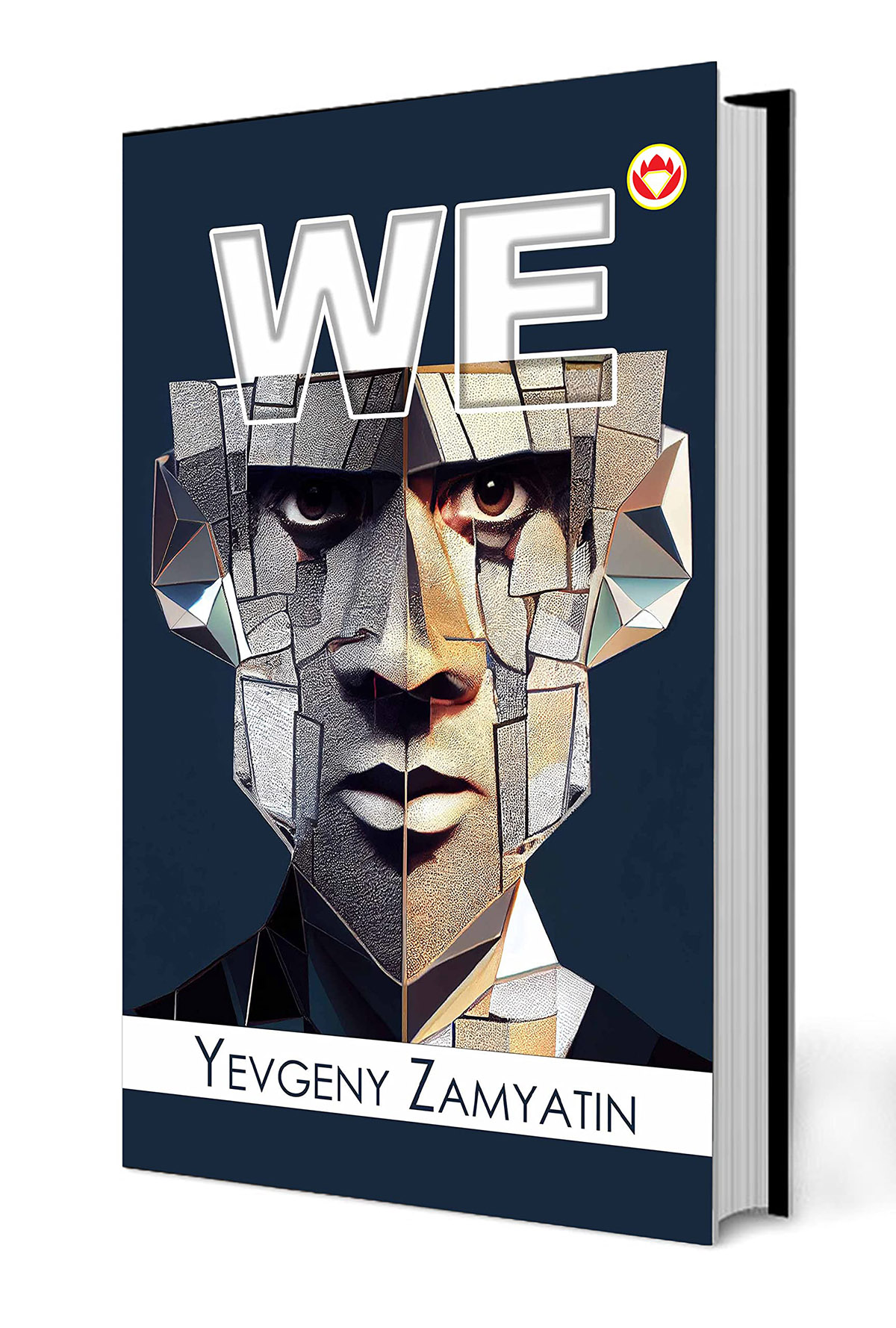 We by Yevgeny Zamyatin