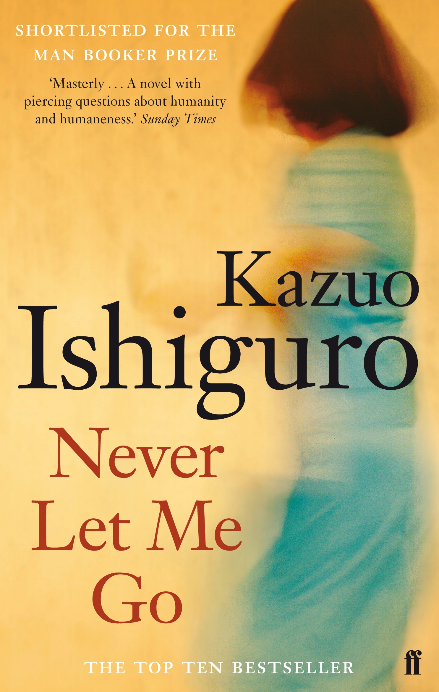 NEVER LET ME GO by Kazuo Ishiguro